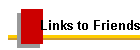 Links to Friends